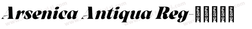Arsenica Antiqua Reg字体转换